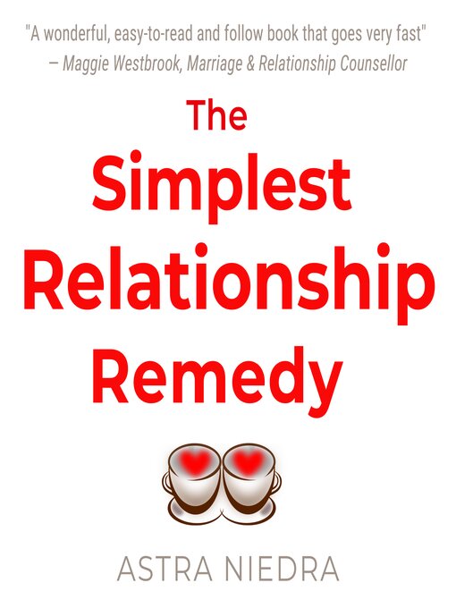 Title details for The Simplest Relationship Remedy by Astra Niedra - Available